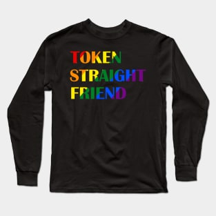 token straight friend lgbt ver 2 Long Sleeve T-Shirt